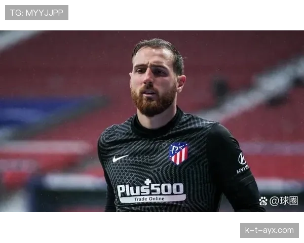 奥布拉克十次神扑助马竞战平皇马，门将状态复苏成焦点