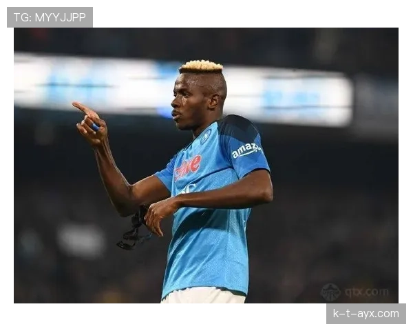 奥西姆亨闪耀那不勒斯,助力城市形象焕新与商业价值跃升 奥西姆亨闪耀那不勒斯,助力城市形象焕新与商业价值跃升